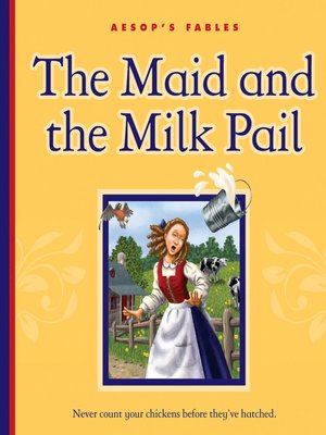 cover image of The Maid and the Milk Pail